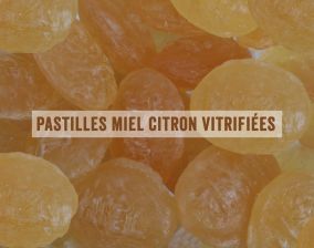 Pastilles miel de France citron vitrifiées