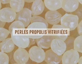 perles propolis vitrifiées